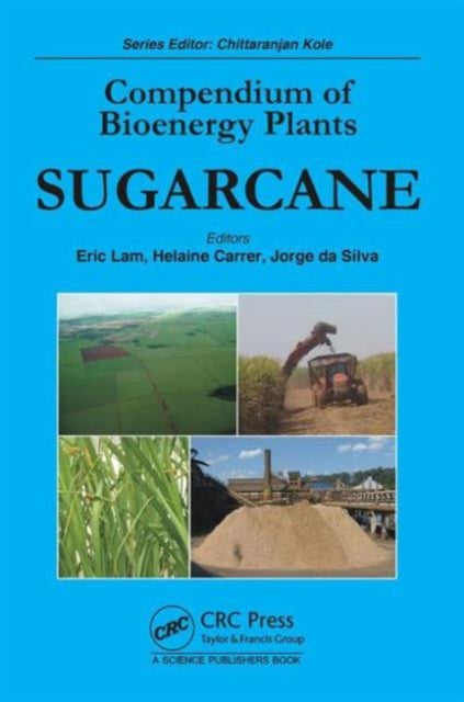 Book cover of: Compendium of Bioenergy Plants. By: Eric Lam