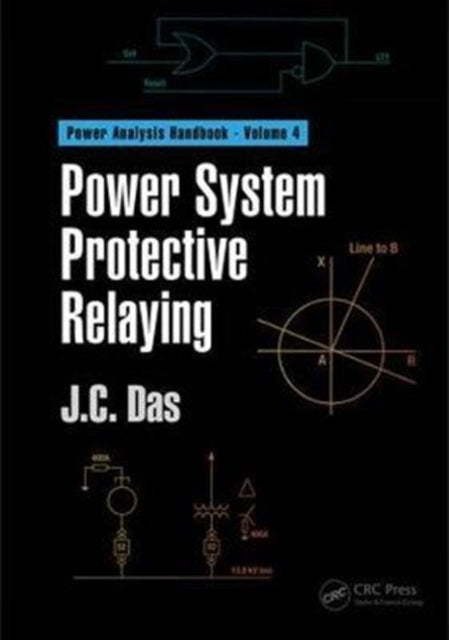 Book cover of: Power System Protective Relaying. By: J. C. Das