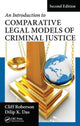 Book cover of: Introduction to Comparative Legal Models of Criminal Justice. By: Roberson, Cliff