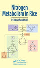 Book cover of: Nitrogen Metabolism in Rice. By: Pranab Basuchaudhuri