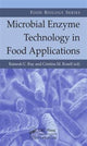 Book cover of: Microbial Enzyme Technology in Food Applications. By: Ramesh C. Ray