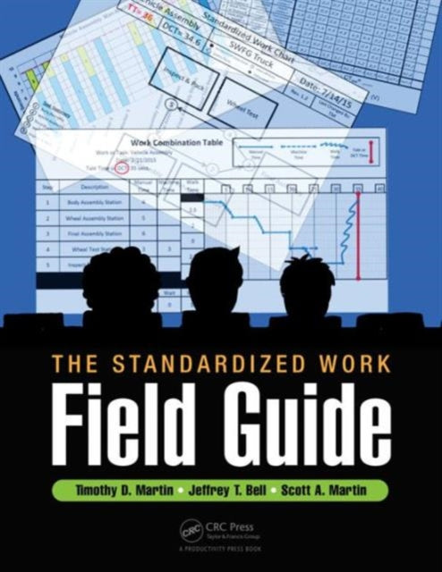 Book cover of: Standardized Work Field Guide. By: Timothy D. Martin