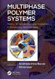 Book cover of: Multiphase Polymer Systems. By: Andreea Irina Barzic