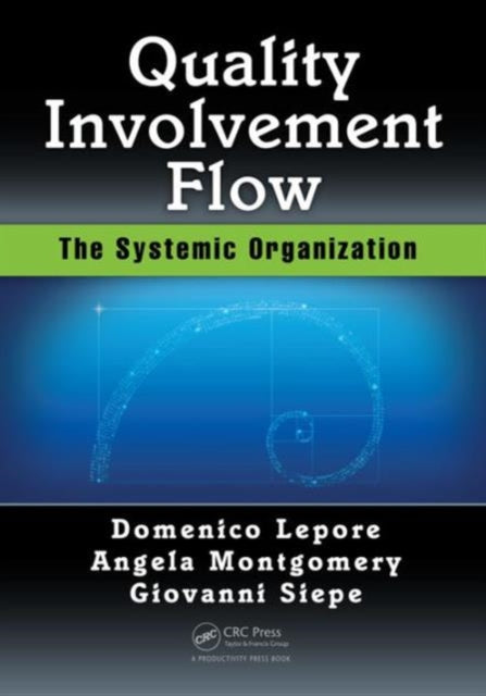 Book cover of: Quality, Involvement, Flow. By: Domenico Lepore