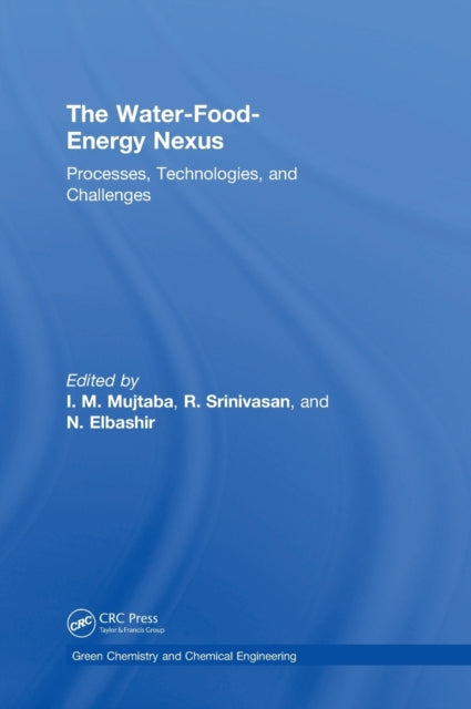 Book cover of: Water-Food-Energy Nexus. By: I. M. Mujtaba