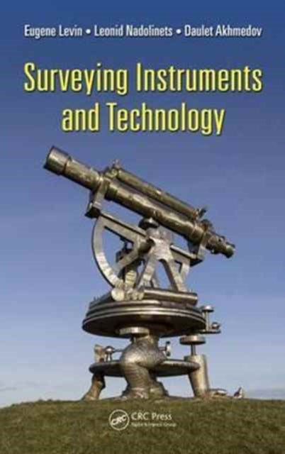 Book cover of: Surveying Instruments and Technology. By: Leonid Nadolinets