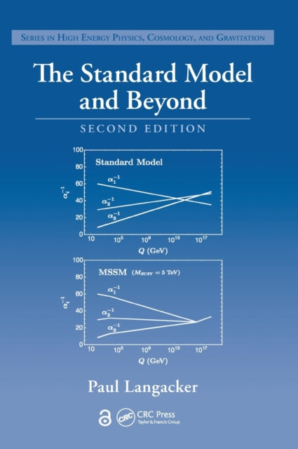 Book cover of: Standard Model and Beyond. By: Paul Langacker