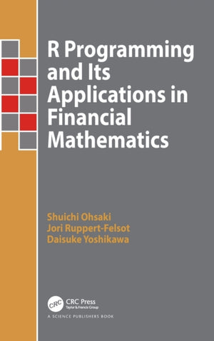 R Programming and Its Applications in Financial Mathematics