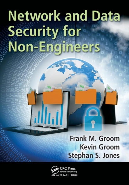 Book cover of: Network and Data Security for Non-Engineers. By: Frank M. Groom