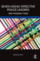 Book cover of: Seven Highly Effective Police Leaders. By: Brandon Kooi