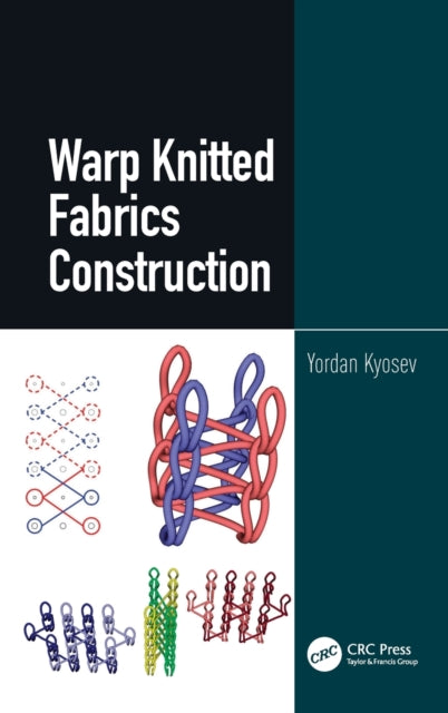 Book cover of: Warp Knitted Fabrics Construction. By: Yordan Kyosev