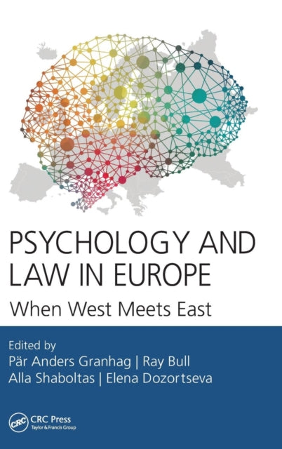 Book cover of: Psychology and Law in Europe. By: Pär-Anders Granhag