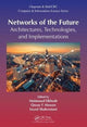 Book cover of: Networks of the Future. By: Mahmoud Elkhodr