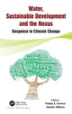 Book cover of: Water, Sustainable Development and the Nexus. By: Velma I. Grover