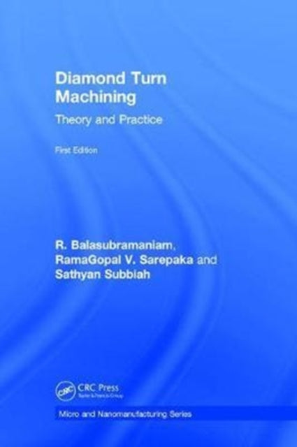 Book cover of: Diamond Turn Machining. By: R. Balasubramaniam