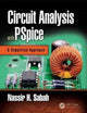 Book cover of: Circuit Analysis with PSpice. By: Nassir H. Sabah