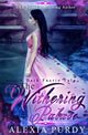 Book cover of: Withering Palace. By: Alexia Purdy