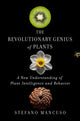 Book cover of: Revolutionary Genius of Plants. By: Stefano Mancuso