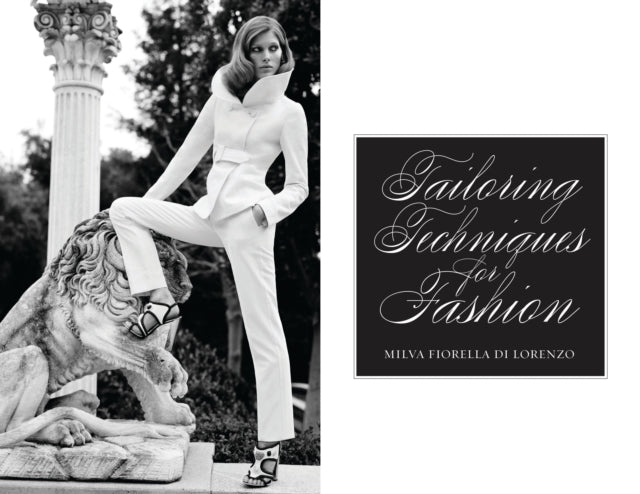 Book cover of: Tailoring Techniques for Fashion. By: Milva Fiorella Di Lorenzo