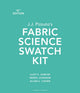 Book cover of: J.J. Pizzuto's Fabric Science Swatch Kit. By: Ajoy K. Sarkar