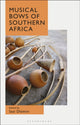 Book cover of: Musical Bows of Southern Africa. By: Sazi Dlamini