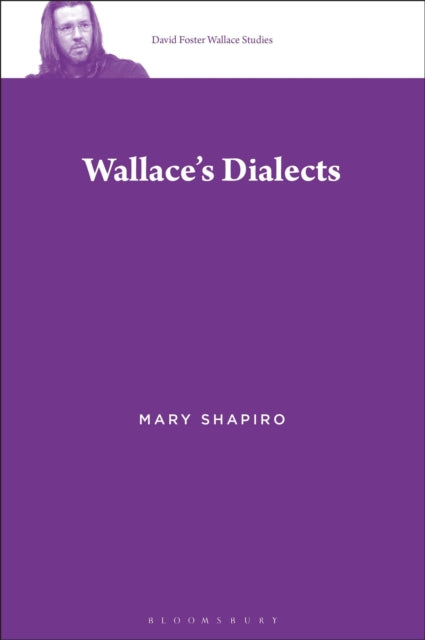 Book cover of: Wallace’s Dialects. By: Mary Shapiro