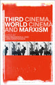 Book cover of: Third Cinema, World Cinema and Marxism. By: Ewa Mazierska