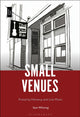 Book cover of: Small Venues. By: Sam Whiting