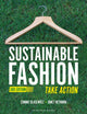 Book cover of: Sustainable Fashion. By: Connie Ulasewicz