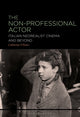 Book cover of: Non-Professional Actor. By: Catherine O'Rawe