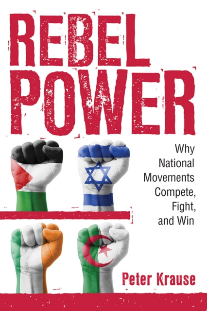 Book cover of: Rebel Power. By: Peter Krause