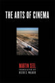 Book cover of: Arts of Cinema. By: Martin Seel