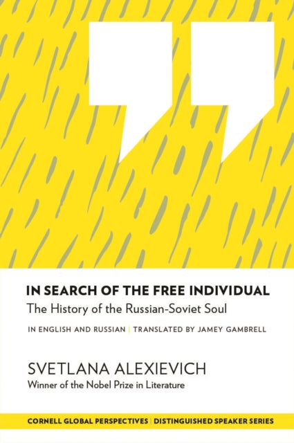 Book cover of: In Search of the Free Individual. By: Светлана Алексиевич