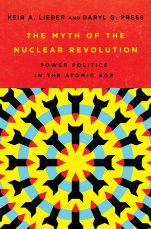 The Myth of the Nuclear Revolution