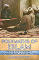 Book cover of: Polymaths of Islam. By: James Pickett