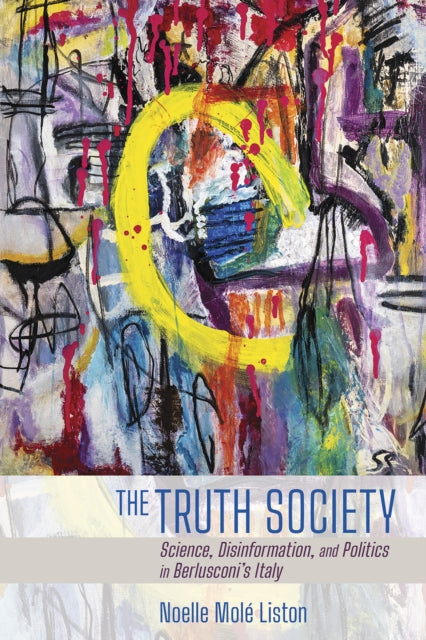 Book cover of: Truth Society. By: Noelle Molé Liston