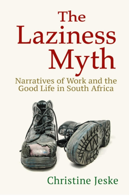 Book cover of: Laziness Myth. By: Christine Jeske