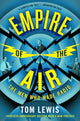 Book cover of: Empire of the Air. By: Tom Lewis
