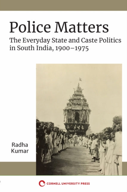 Book cover of: Police Matters. By: Radha Kumar