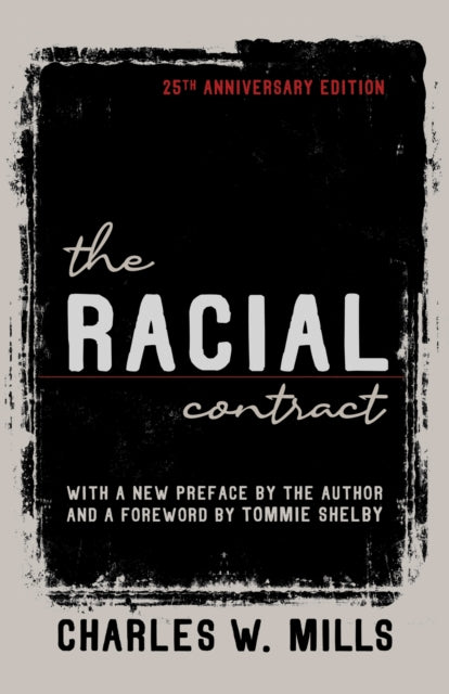 Book cover of: Racial Contract. By: Charles W. Mills