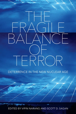 The Fragile Balance of Terror