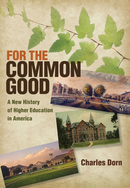 Book cover of: For the Common Good. By: Charles Dorn