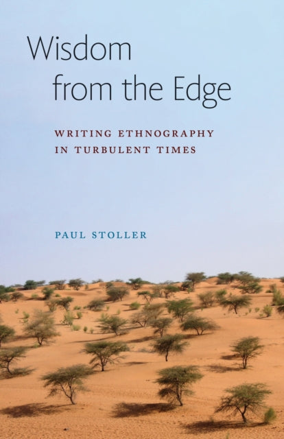 Book cover of: Wisdom from the Edge. By: Paul Stoller