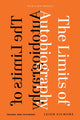 Book cover of: Limits of Autobiography. By: Leigh Gilmore