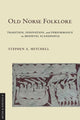 Book cover of: Old Norse Folklore. By: Mitchell, Stephen A.