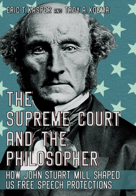 Book cover of: Supreme Court and the Philosopher. By: Eric T. Kasper