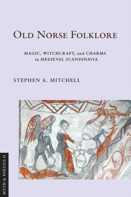 Book cover of: Old Norse Folklore. By: Mitchell, Stephen A.