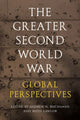 Book cover of: Greater Second World War. By: Andrew N. Buchanan