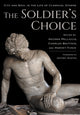 Book cover of: Soldier's Choice. By: Charles Brittain