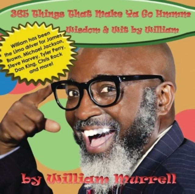 Book cover of: 365 Things That Make Ya Go Hmmm. By: William Murrell